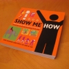 Show Me How